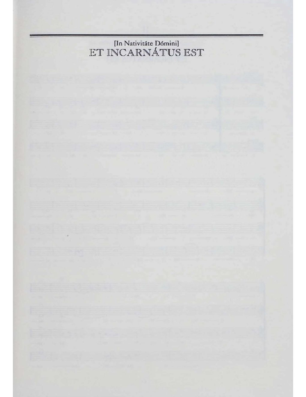 Et incarnatus est