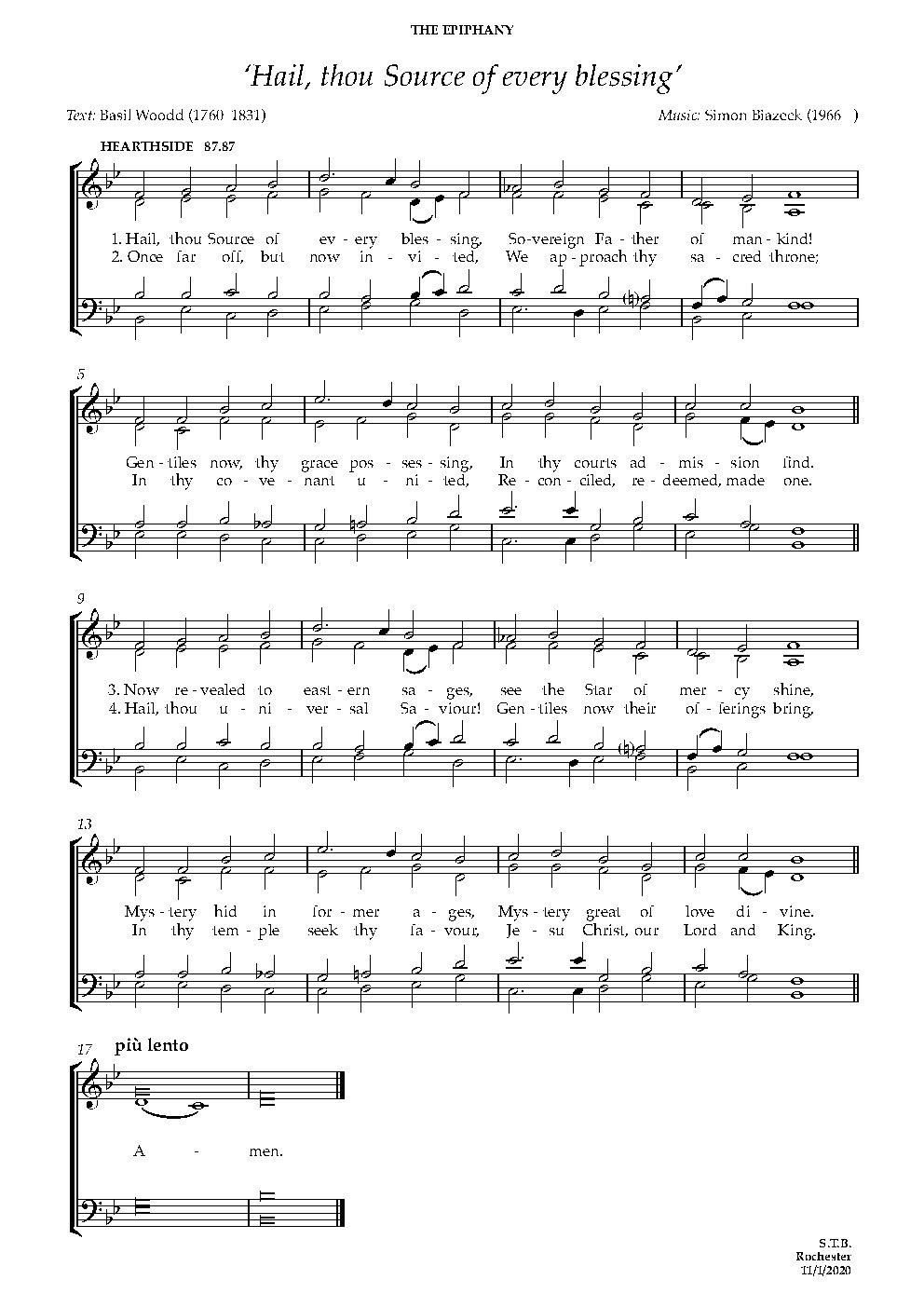 Hail, thou Source of every blessing