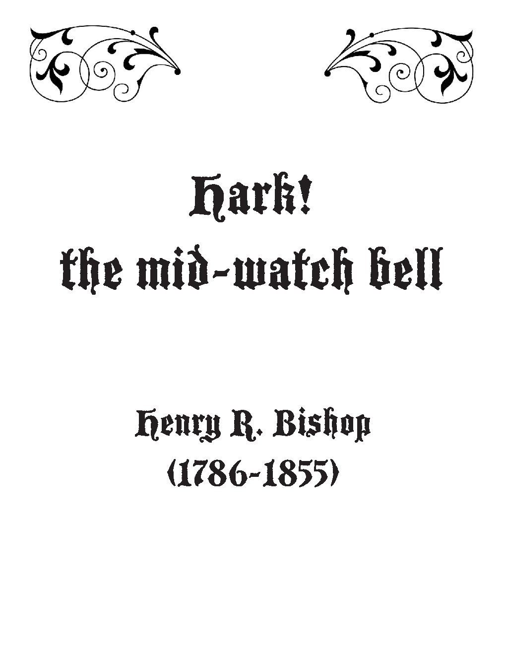 Hark! the mid-watch bells