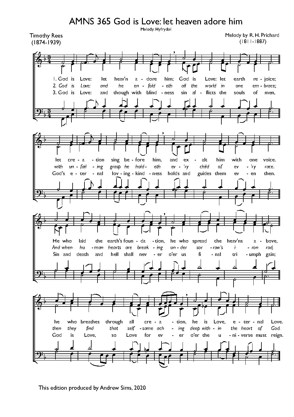 God is Love: let heaven adore him