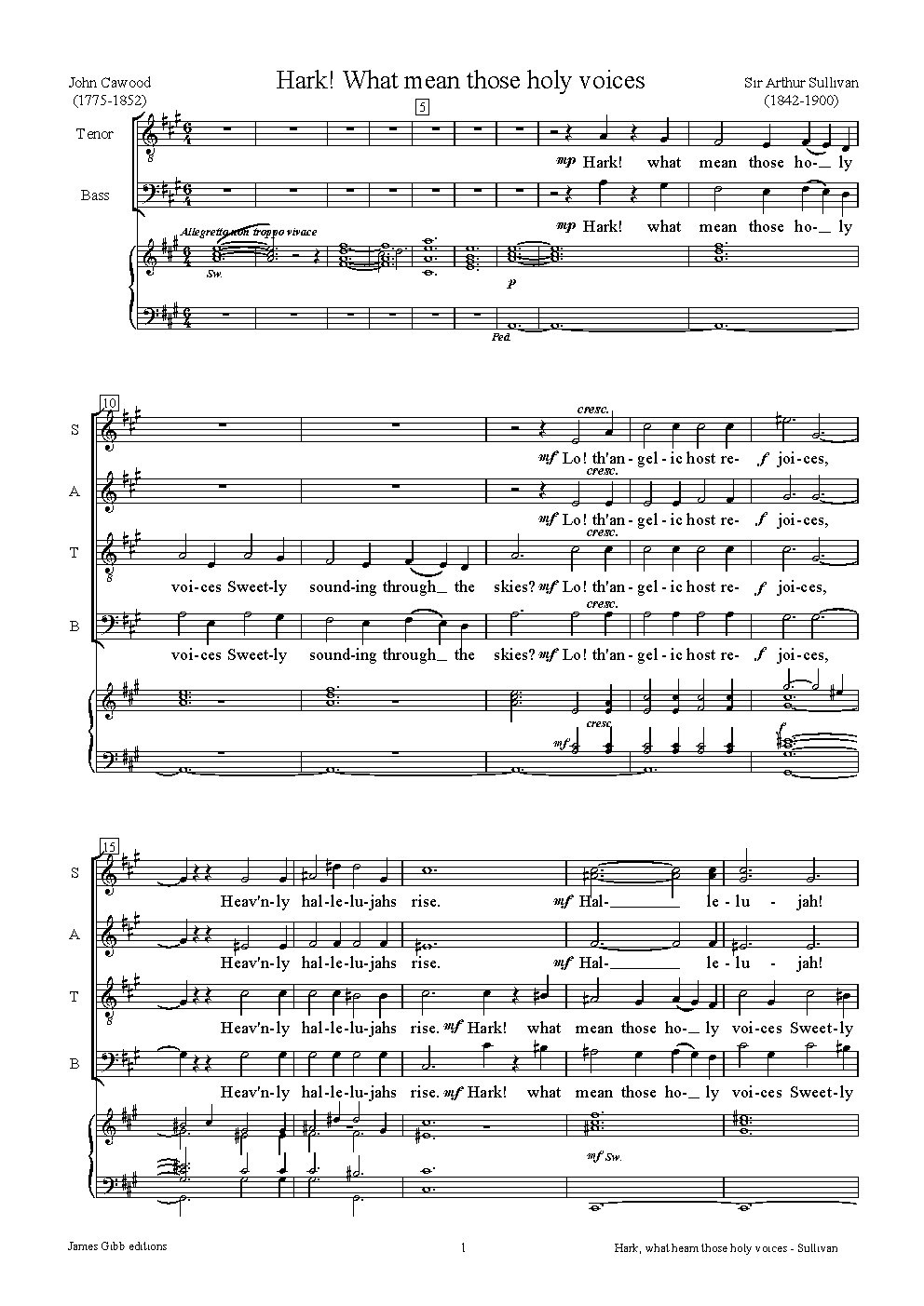 Hark, what mean those holy voices?