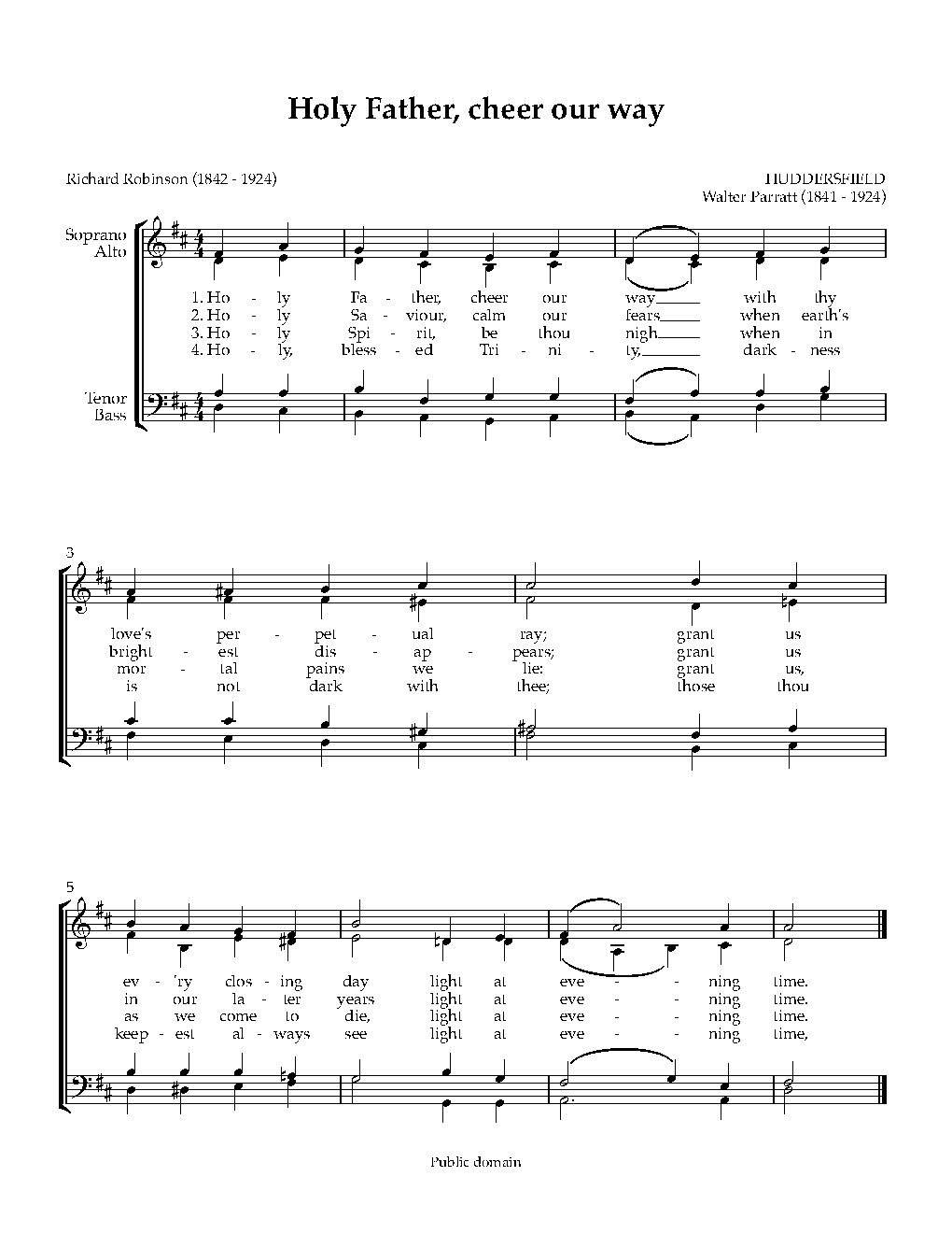 Holy Father, cheer our way