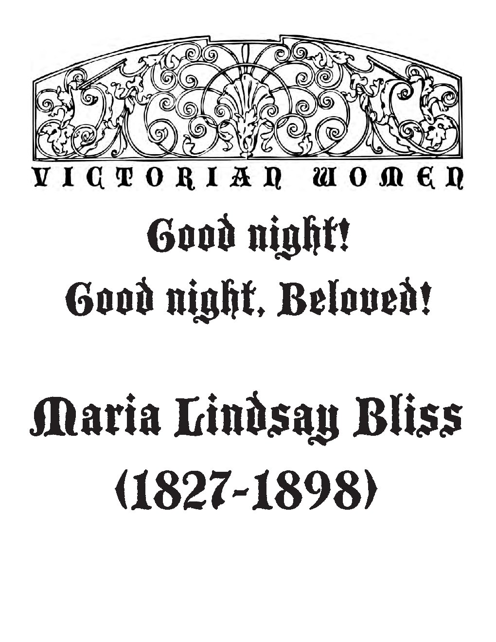 Good-night! Good-night, Beloved!