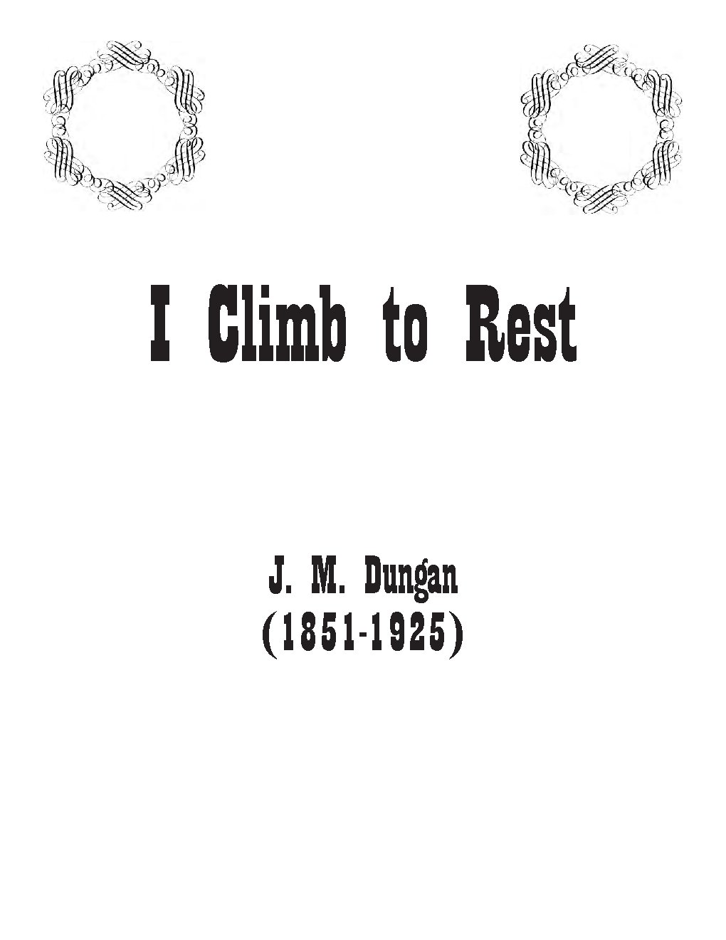 I Climb to Rest