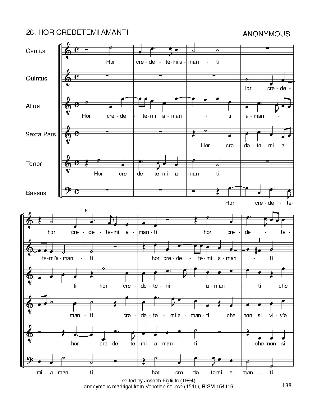 Hor credetemi amanti (rough draft)