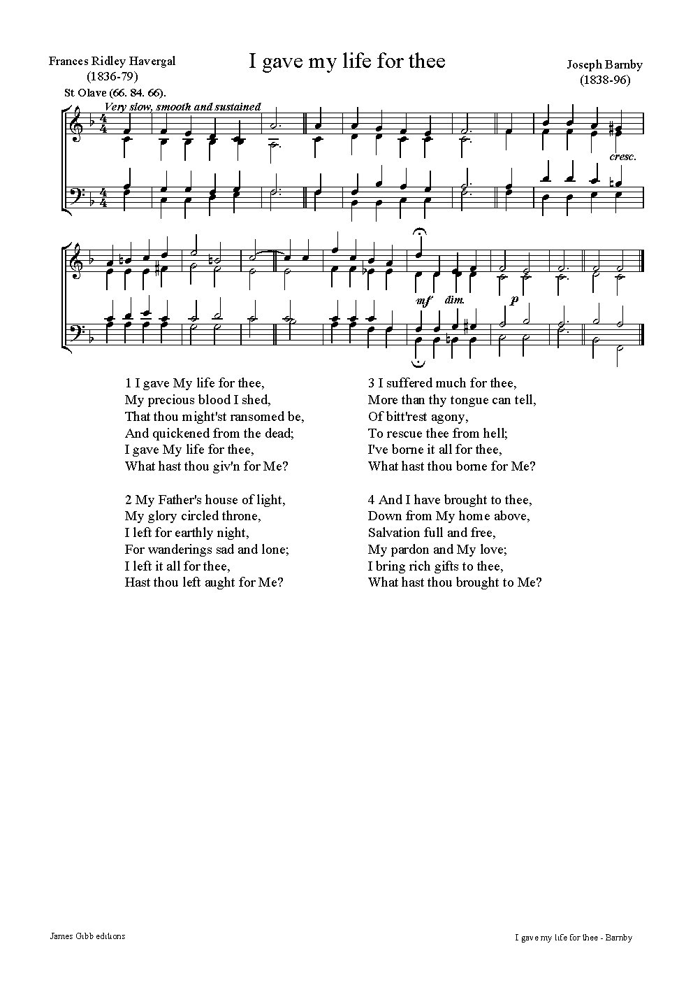 I gave my life for thee