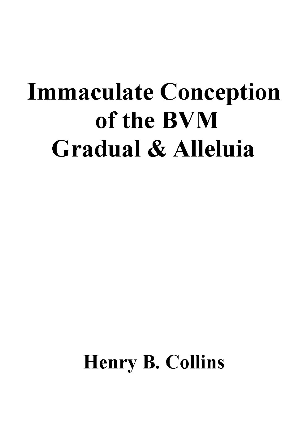 Gradual & Alleluia Immaculate Conception