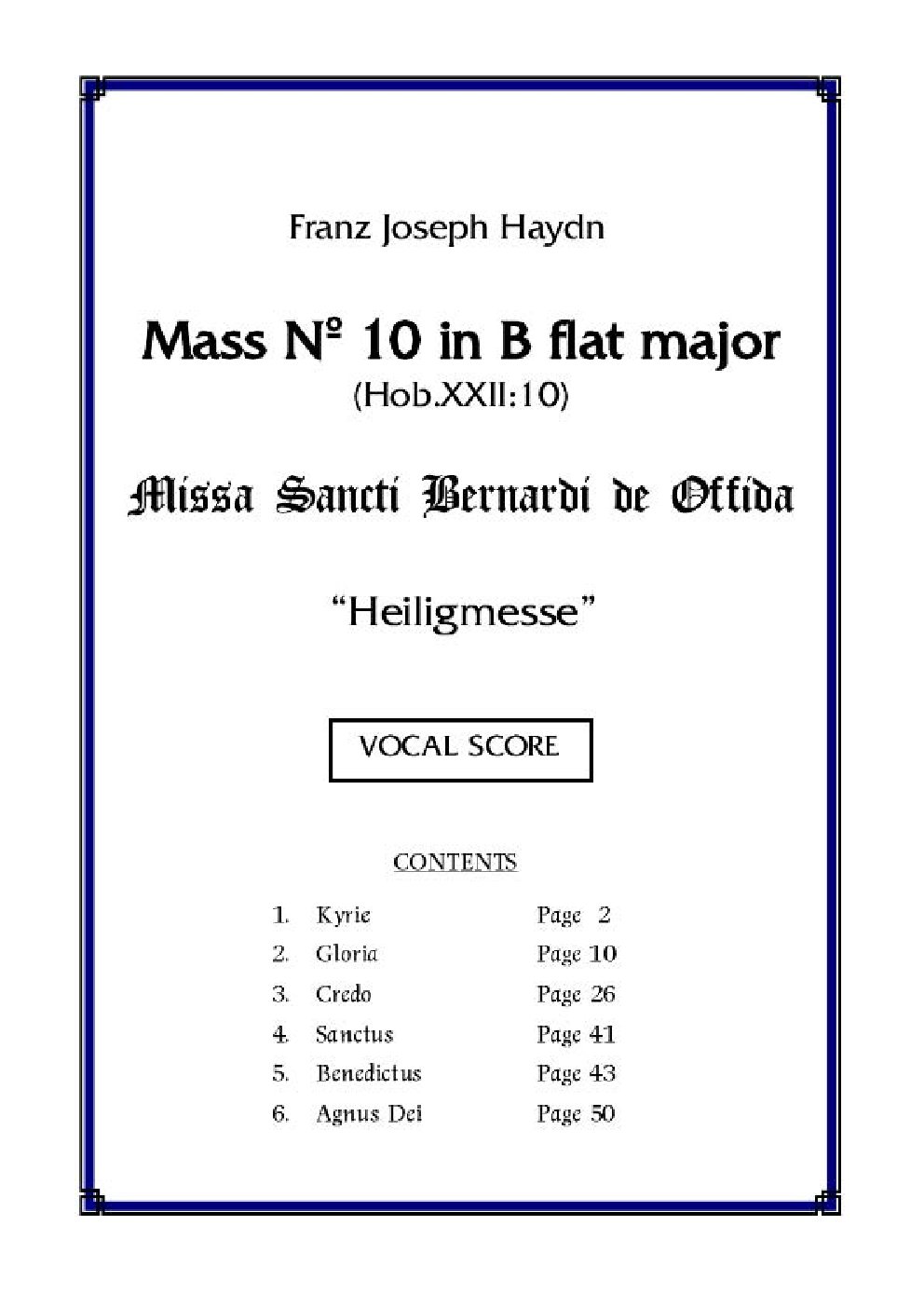 Heiligmesse, or Missa Sancti Bernardi von Offida, Mass No. 10 in Bb Major
