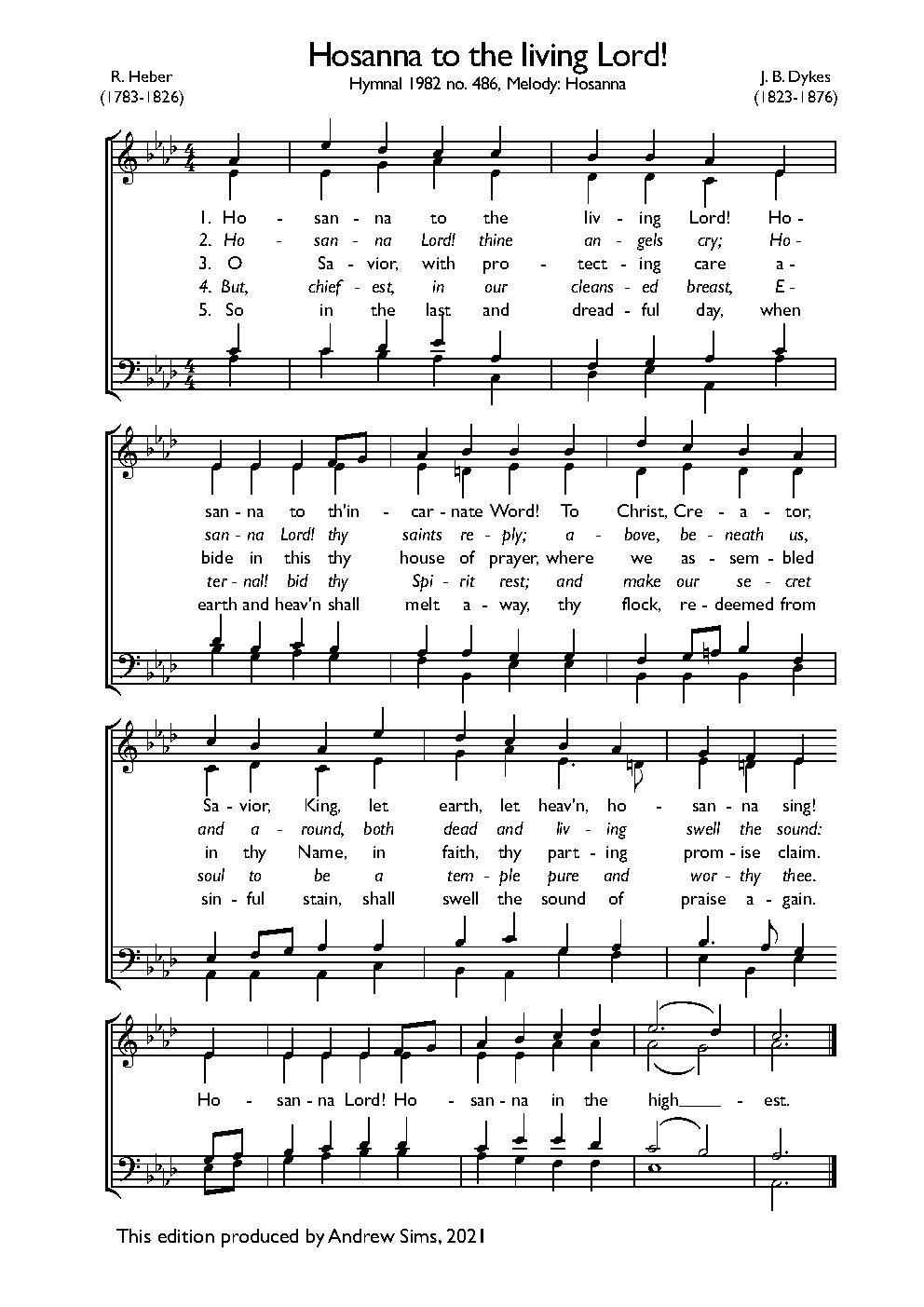 Hosanna to the living Lord!