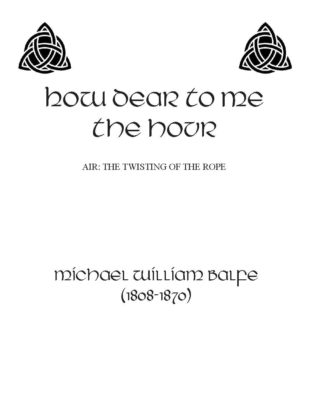 How dear to me the hour - Choir Script PDF Thumbnail