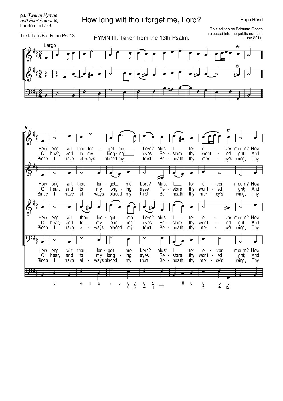 How long wilt thou forget me, Lord?