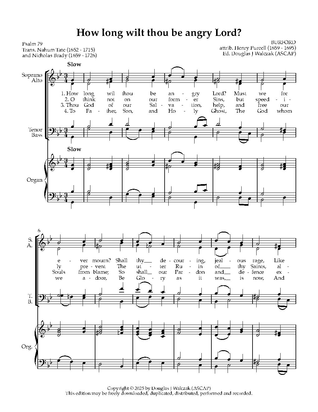 How long wilt thou be angry Lord