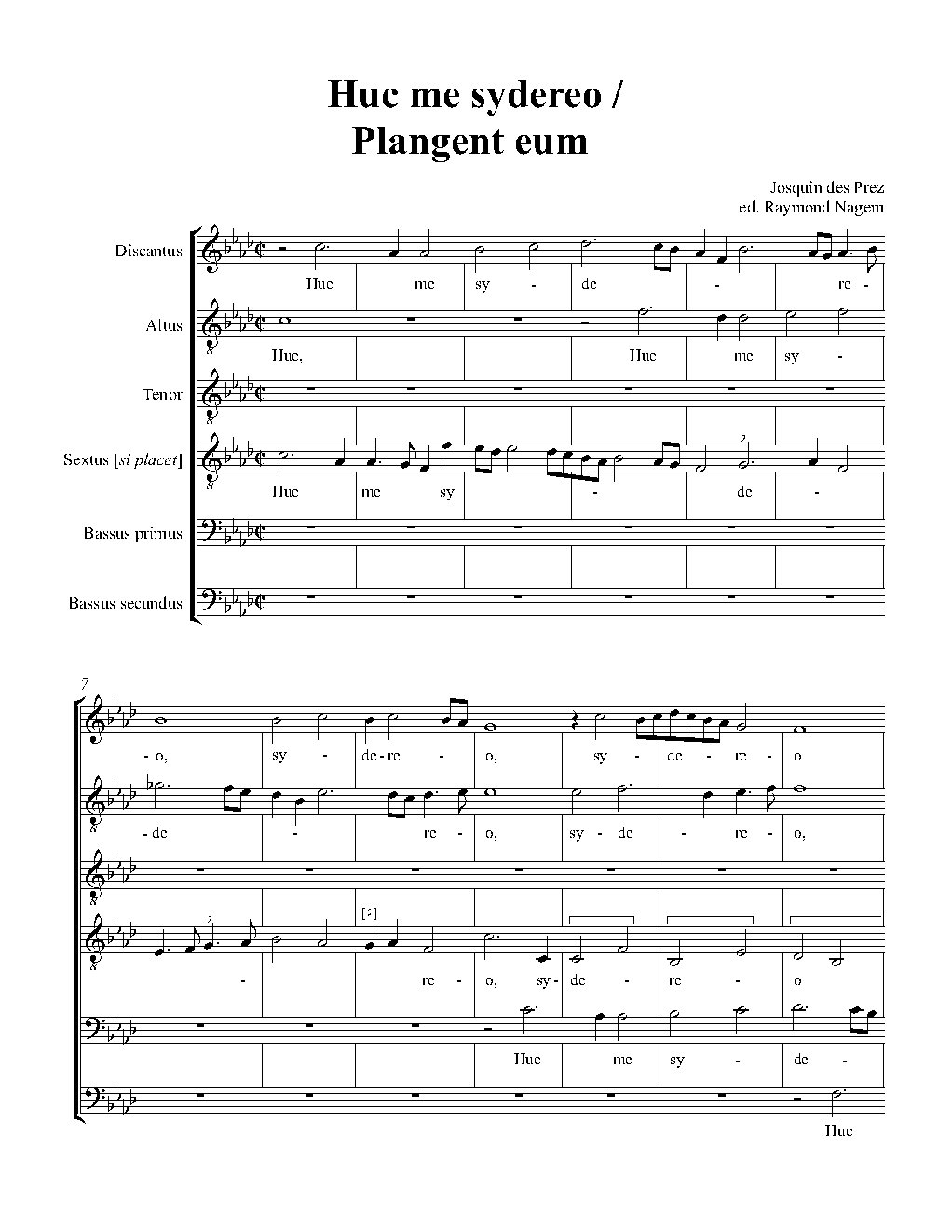 Huc me sydereo / Plangent eum