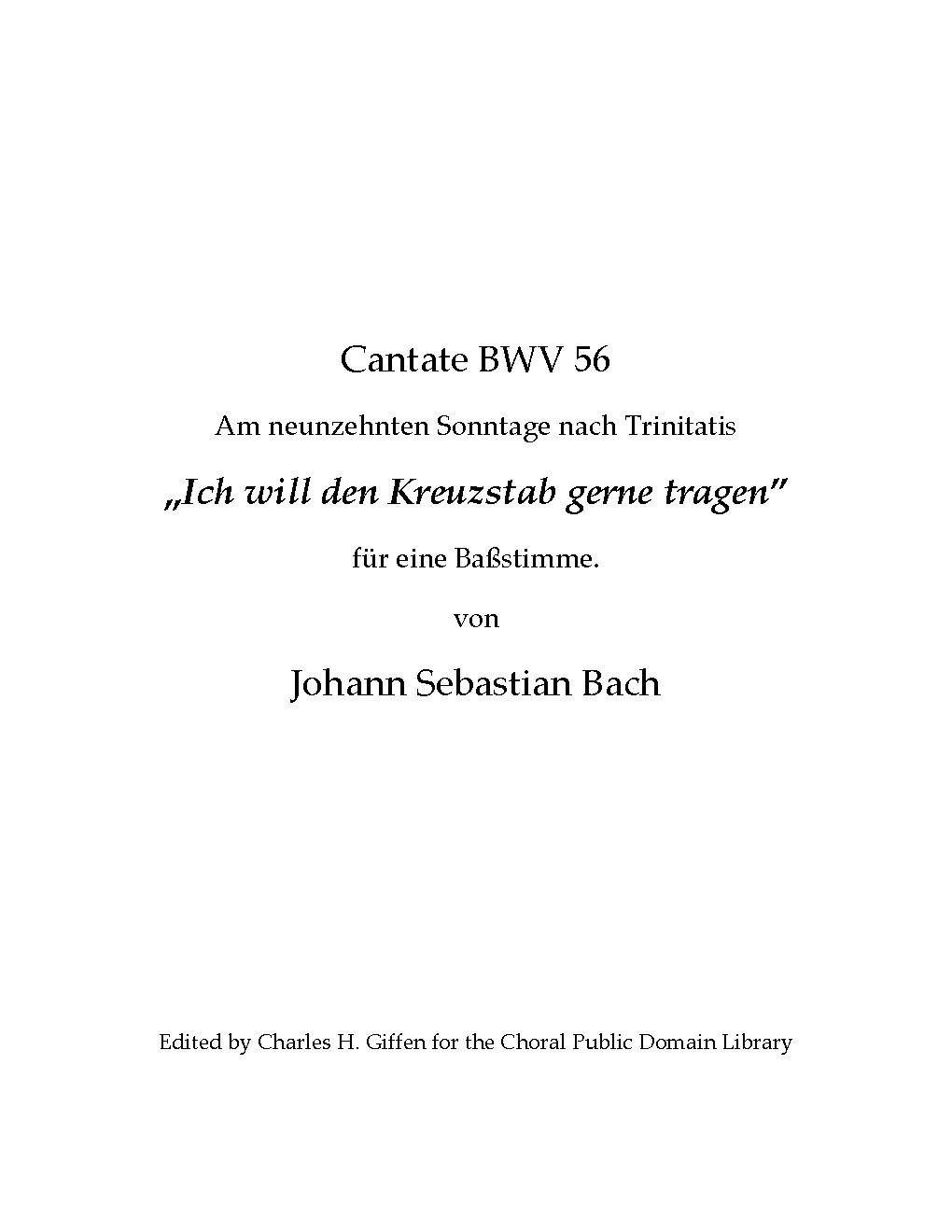 Ich will den Kreuzstab gerne tragen, BWV 56