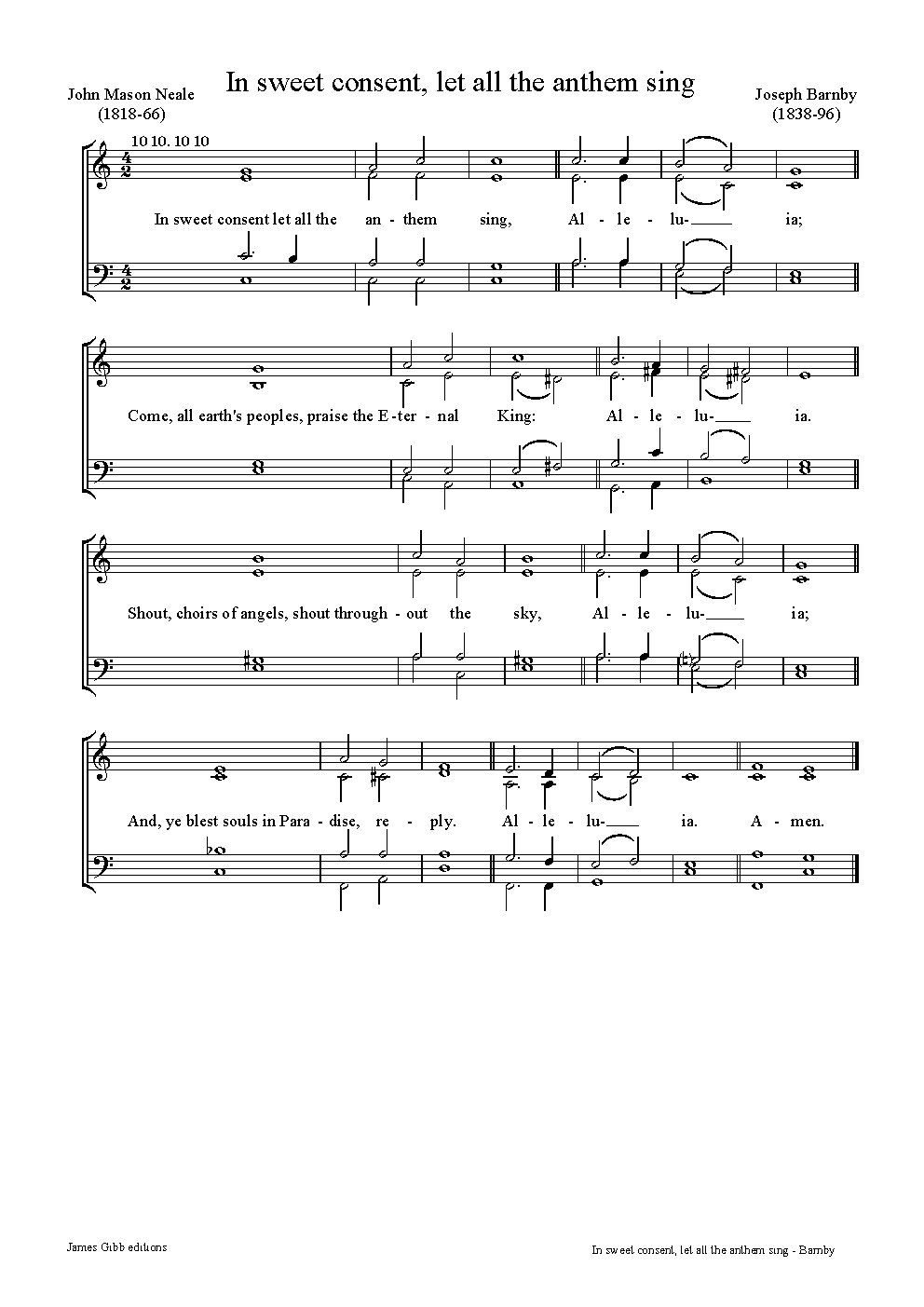In sweet consent, let all the anthem sing