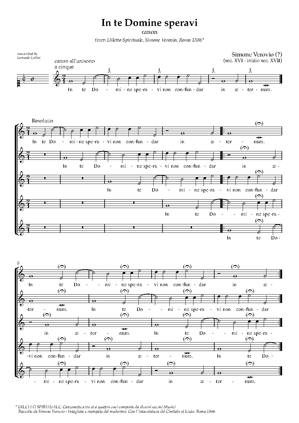 In te Domine speravi, Canon all' unisono à cique