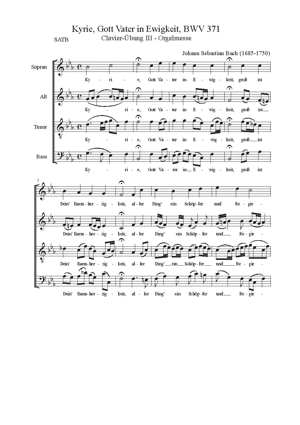 Kyrie, Gott Vater in Ewigkeit, BWV 371|{{NoCo|Chorals of the German Organ Mass (Clavier Übung III)