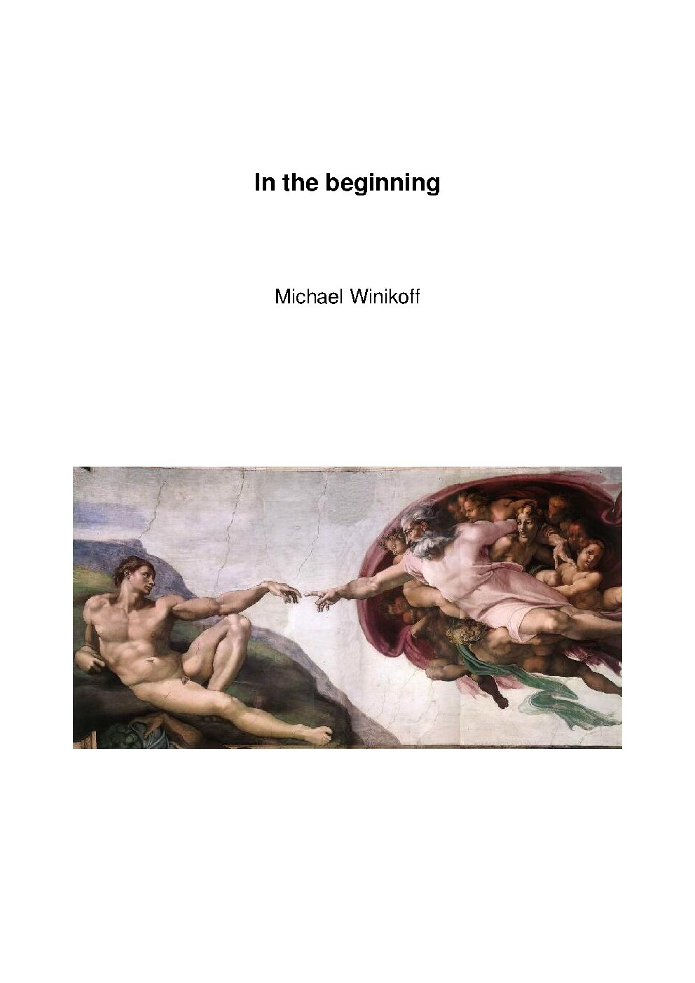 In the beginning