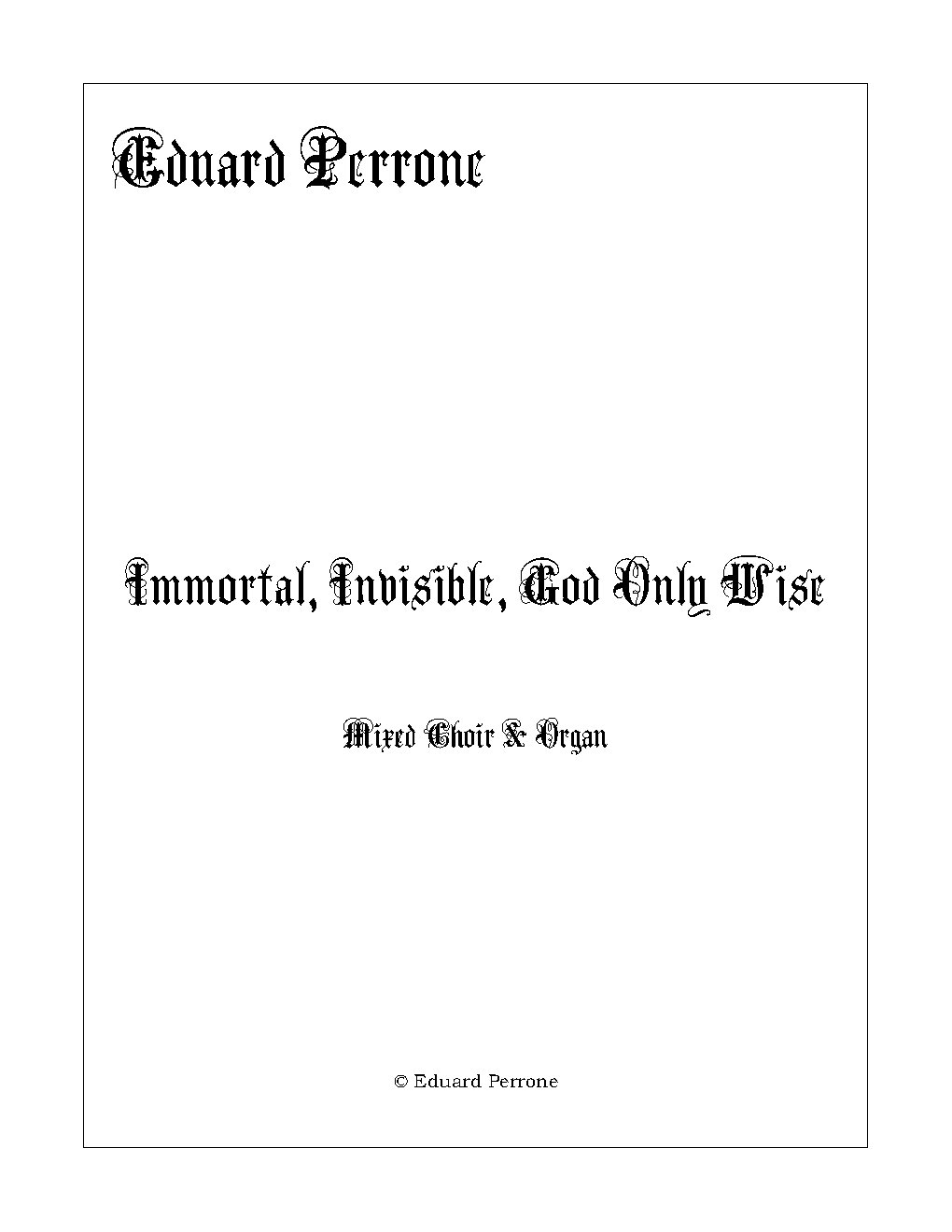 Immortal, Invisible, God Only Wise