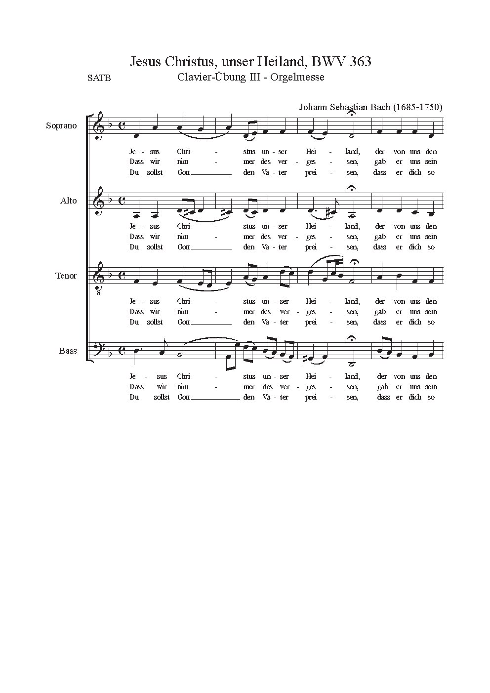 Jesus Christus, unser Heiland, BWV 363 (Chorale)|{{NoCo|Chorals of the German Organ Mass (Clavier Übung III)