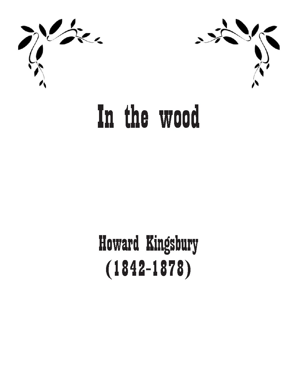 In the wood