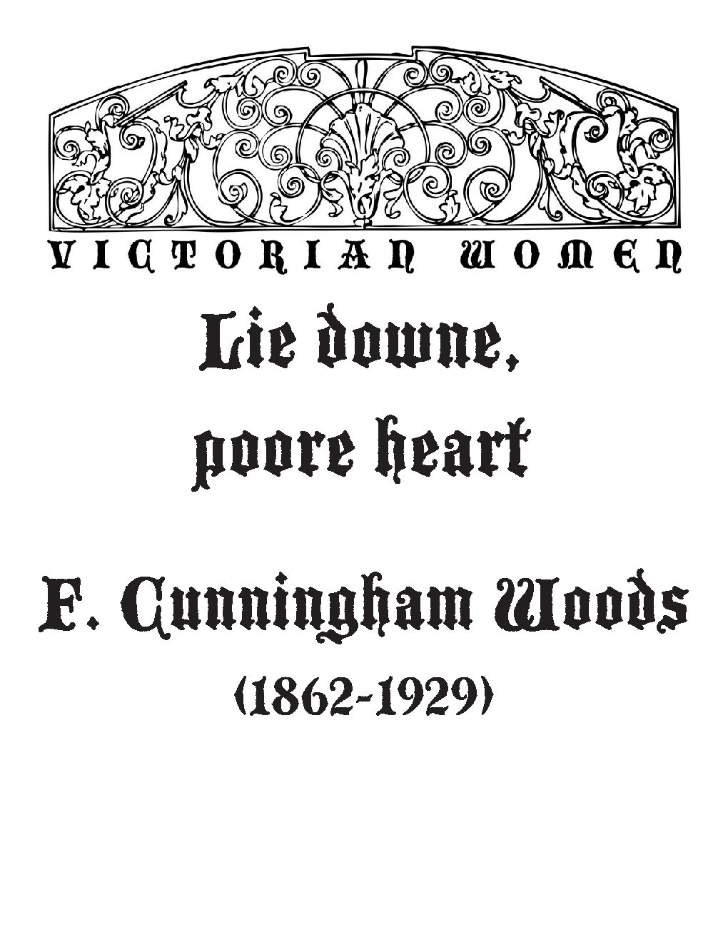 Lie downe, poore heart