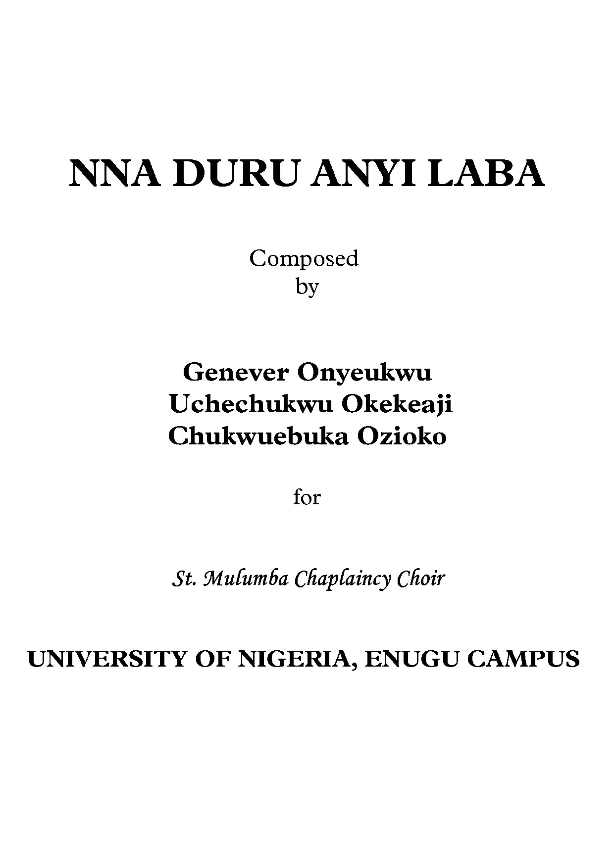 Nna Duru Anyi Laba For Sec - Full Score - Download Choir Script PDF