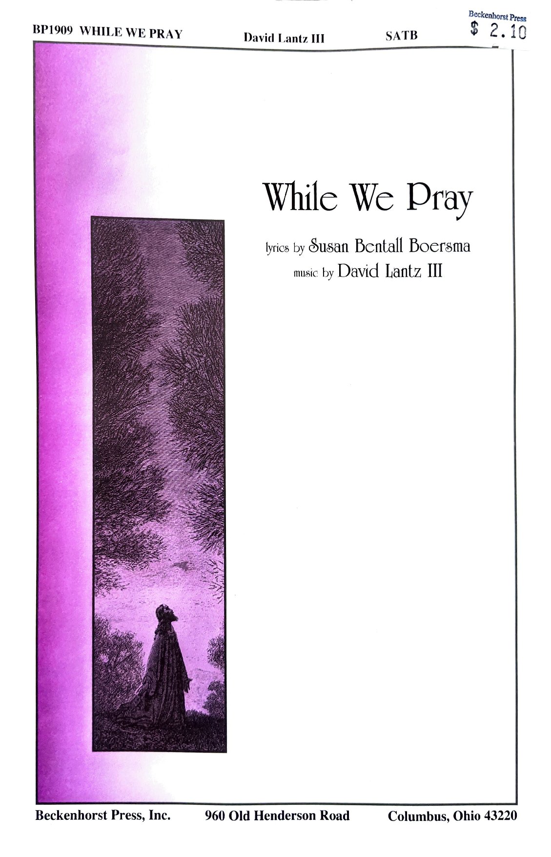 While We Pray - David Lantz Iii - Beckenhorst Press - Download Choir Script PDF
