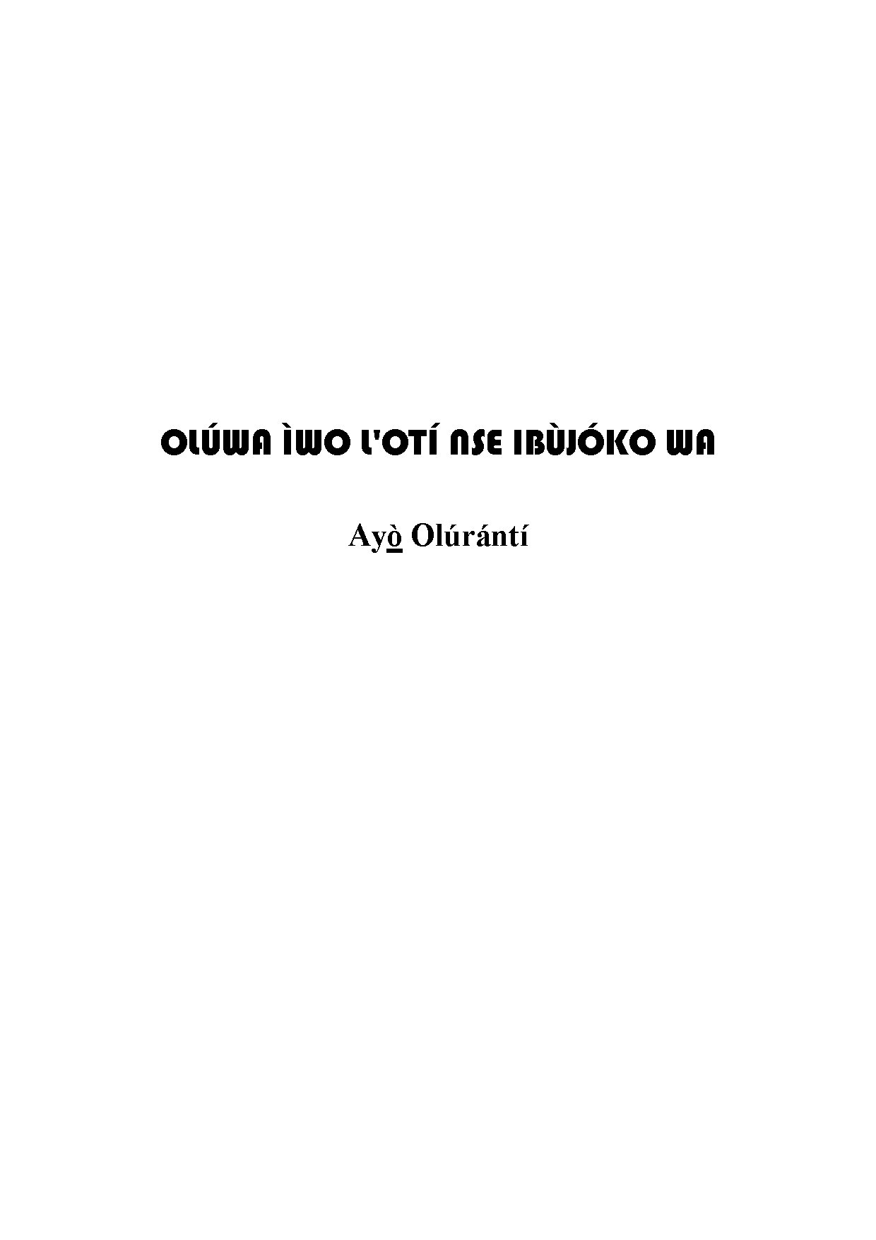 Oluwa Iwo Lo Ti Nse Ibujoko Wa (full Score In C) - Download Choir Script PDF