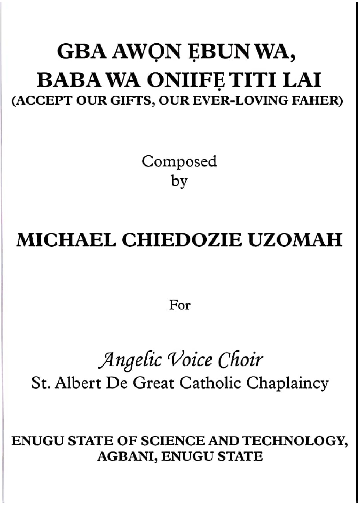 GBA AWỌN ẸBUN WA, BABA WA ONIIFẸ TITI LAI