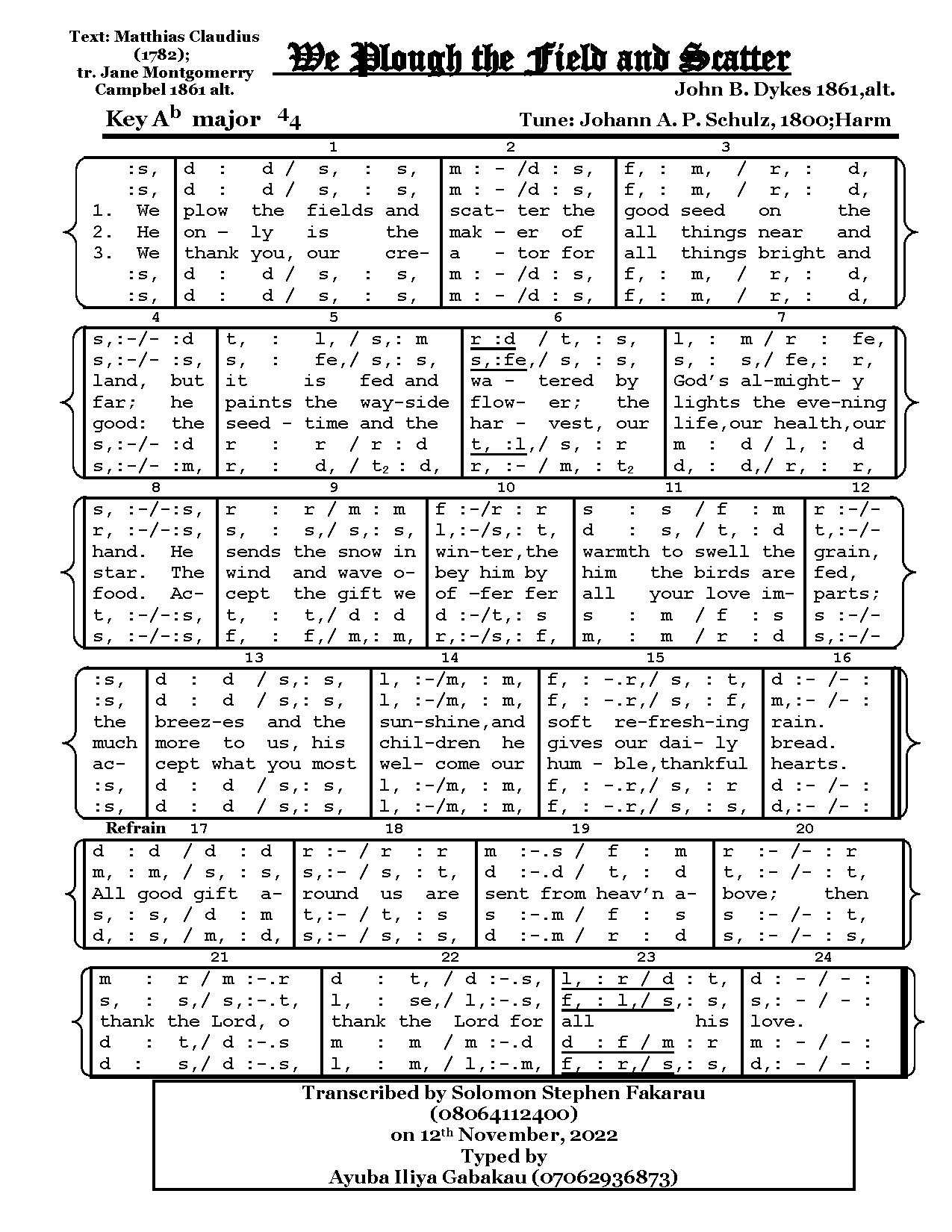 We Plough The Fields And Scatter By J.b Dykes.tune.johann Schulz - Download Choir Script PDF
