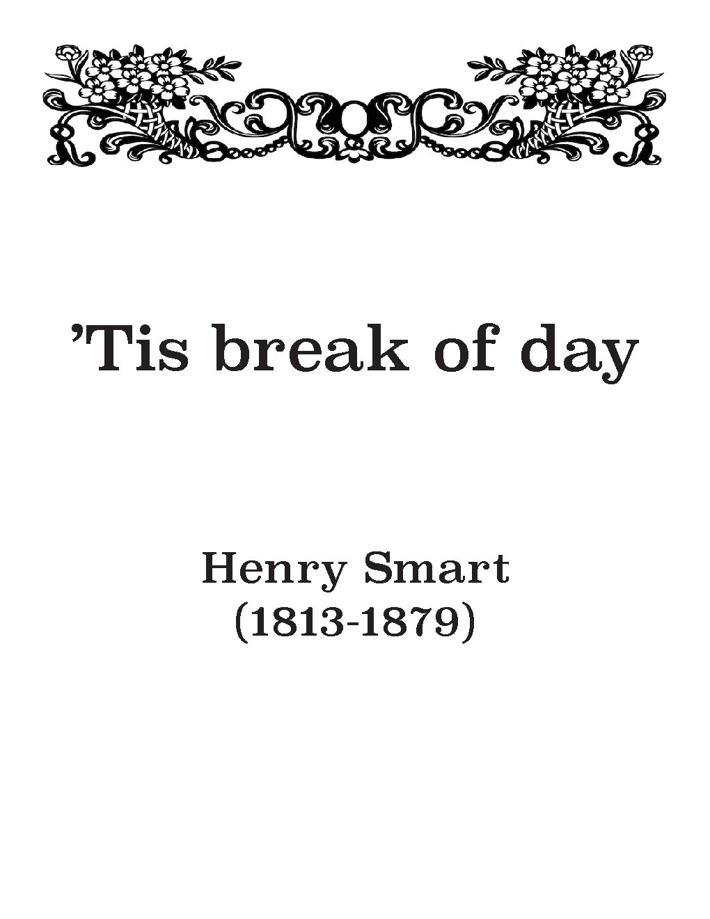 Tis break of day