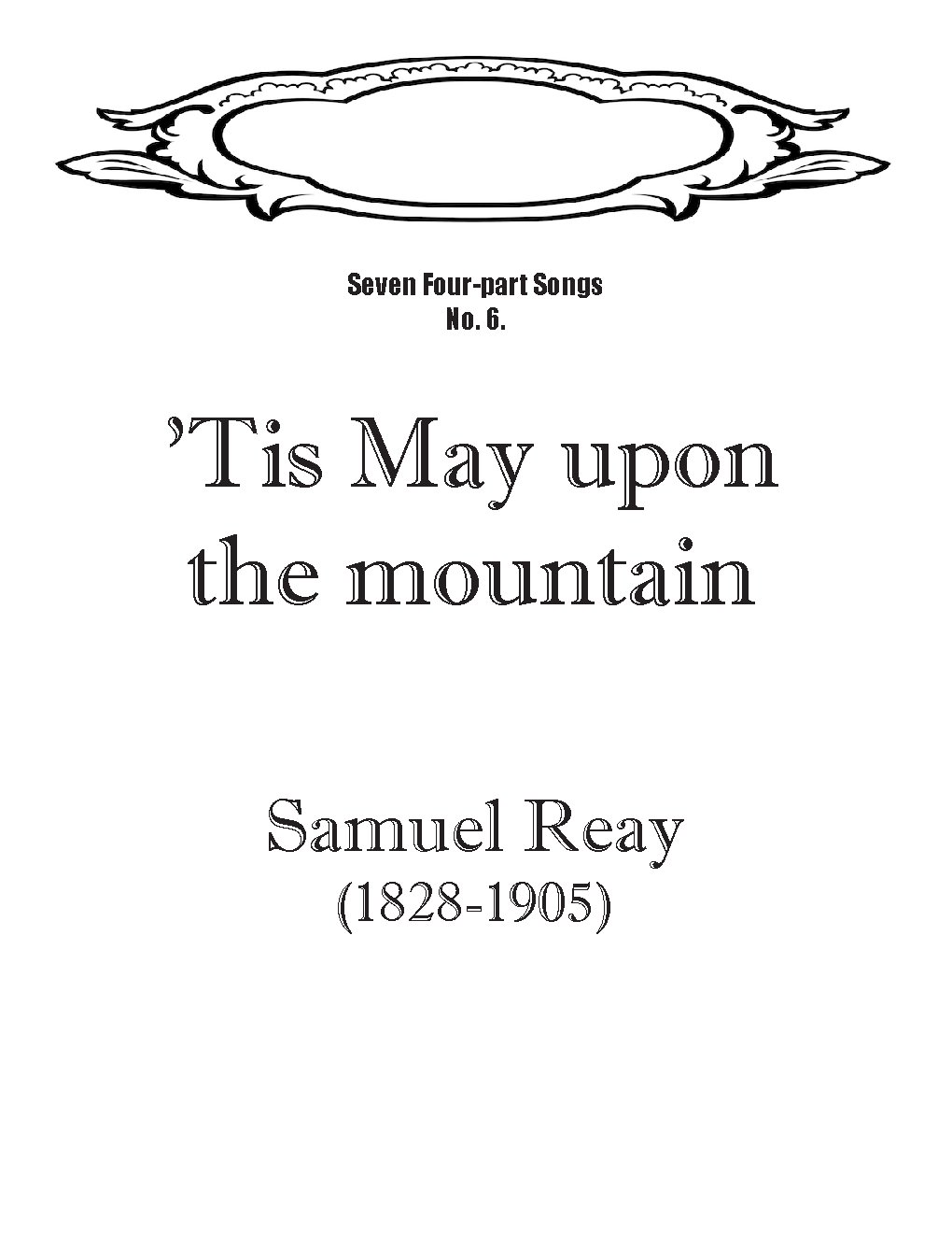 Tis May upon the mountain