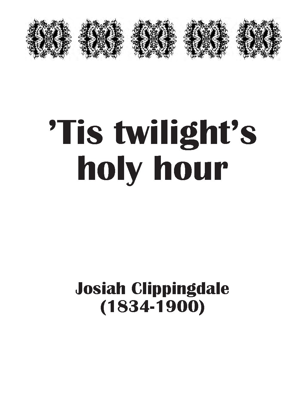 Tis twilight's holy hour - Choir Script PDF Thumbnail