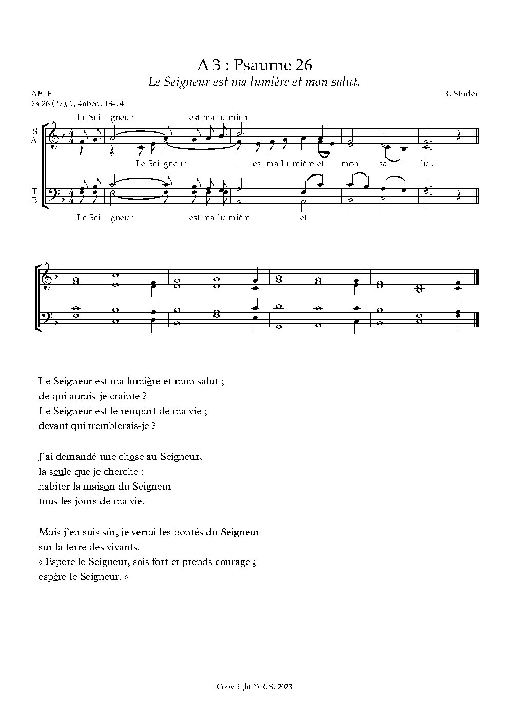 A 3 - Psaume 26 : Le Seigneur est ma lumiere et mon salut.