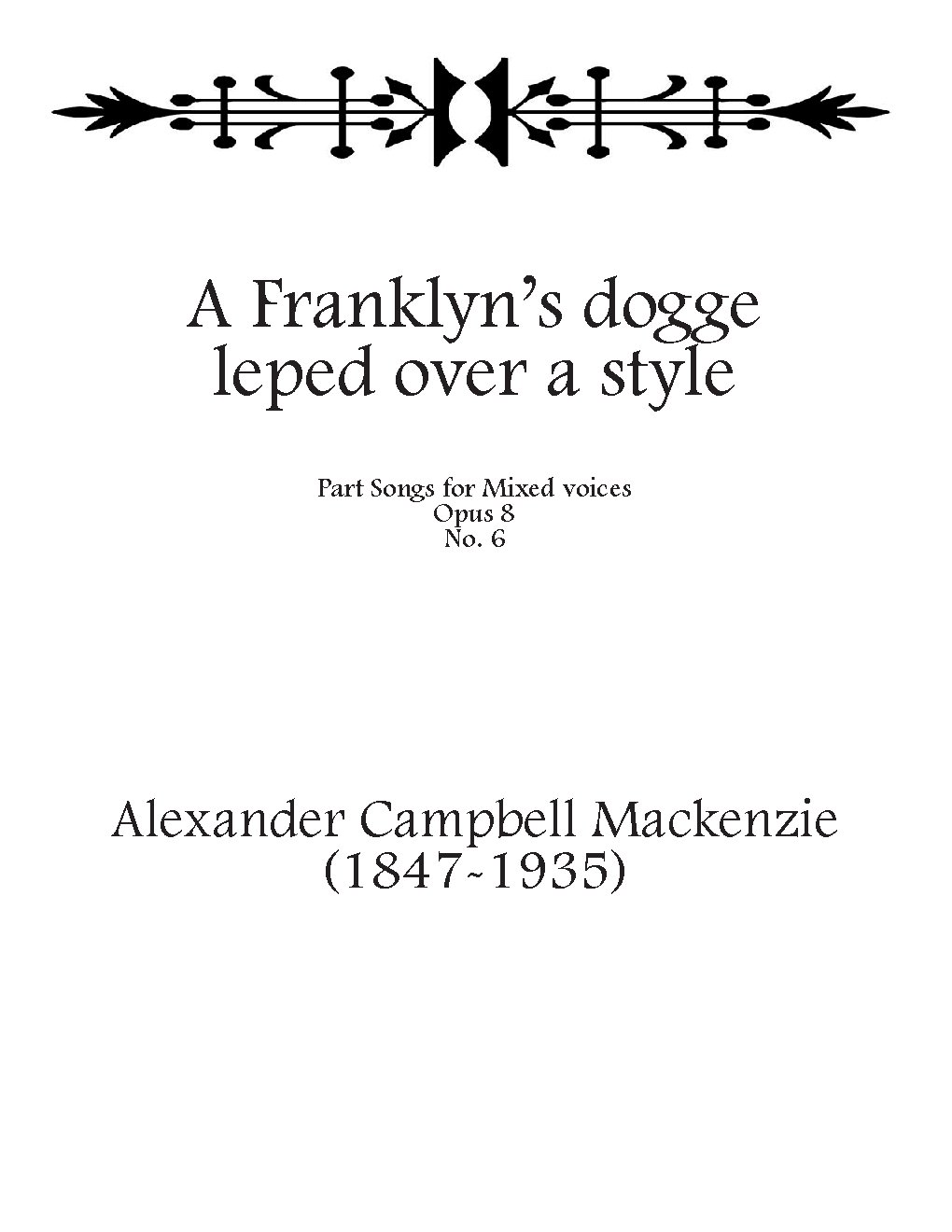 A Franklyn’s dogge leped over a style