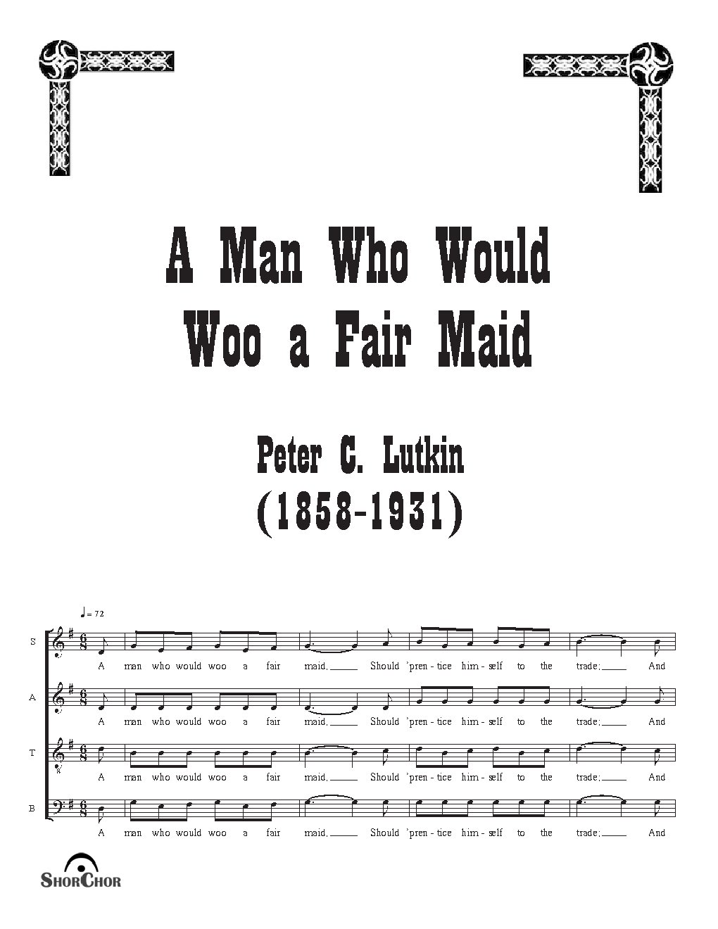 A Man who would woo a fair Maid