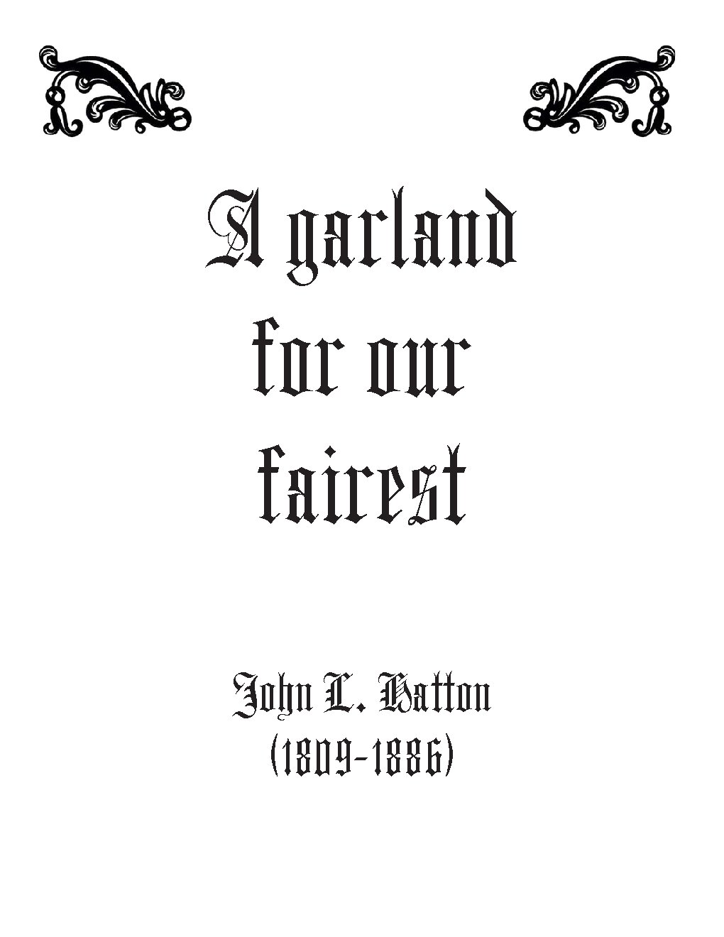 A garland for our fairest