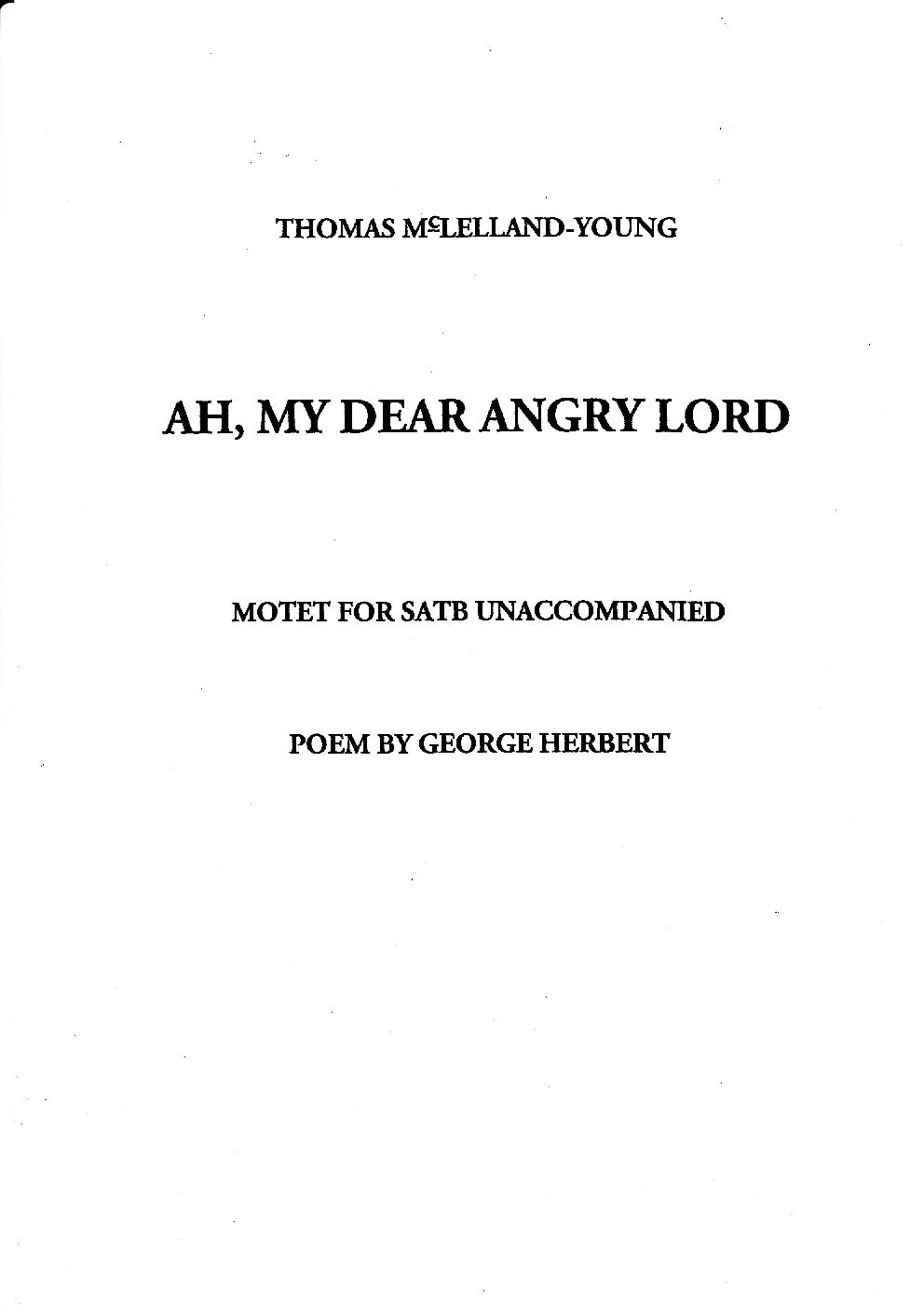 Ah, My Dear Angry Lord - Choir Script PDF Thumbnail