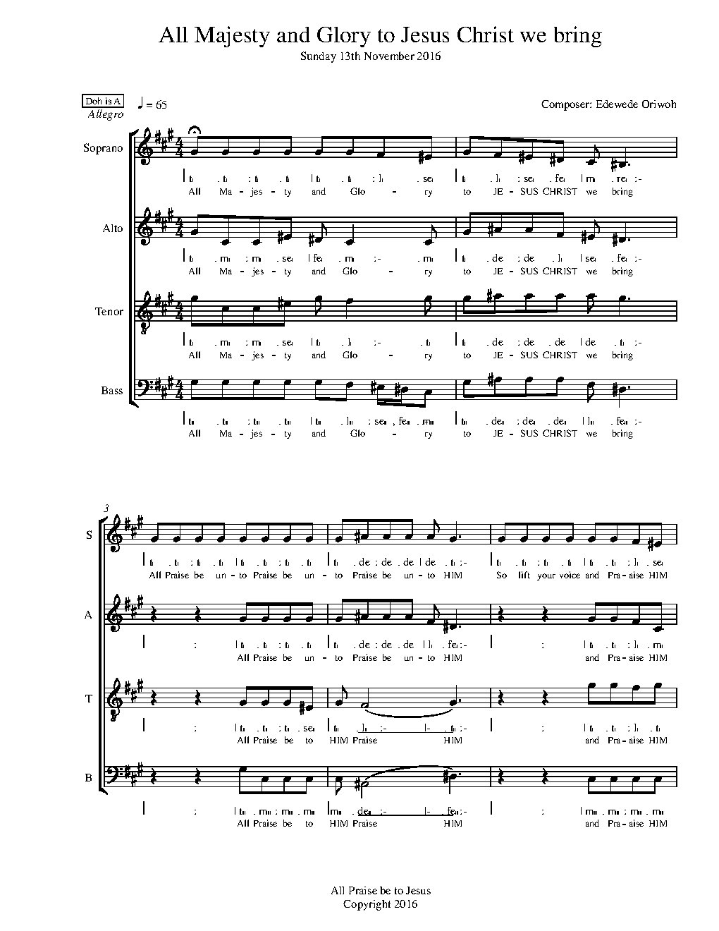 All Majesty and Glory to Jesus Christ we bring