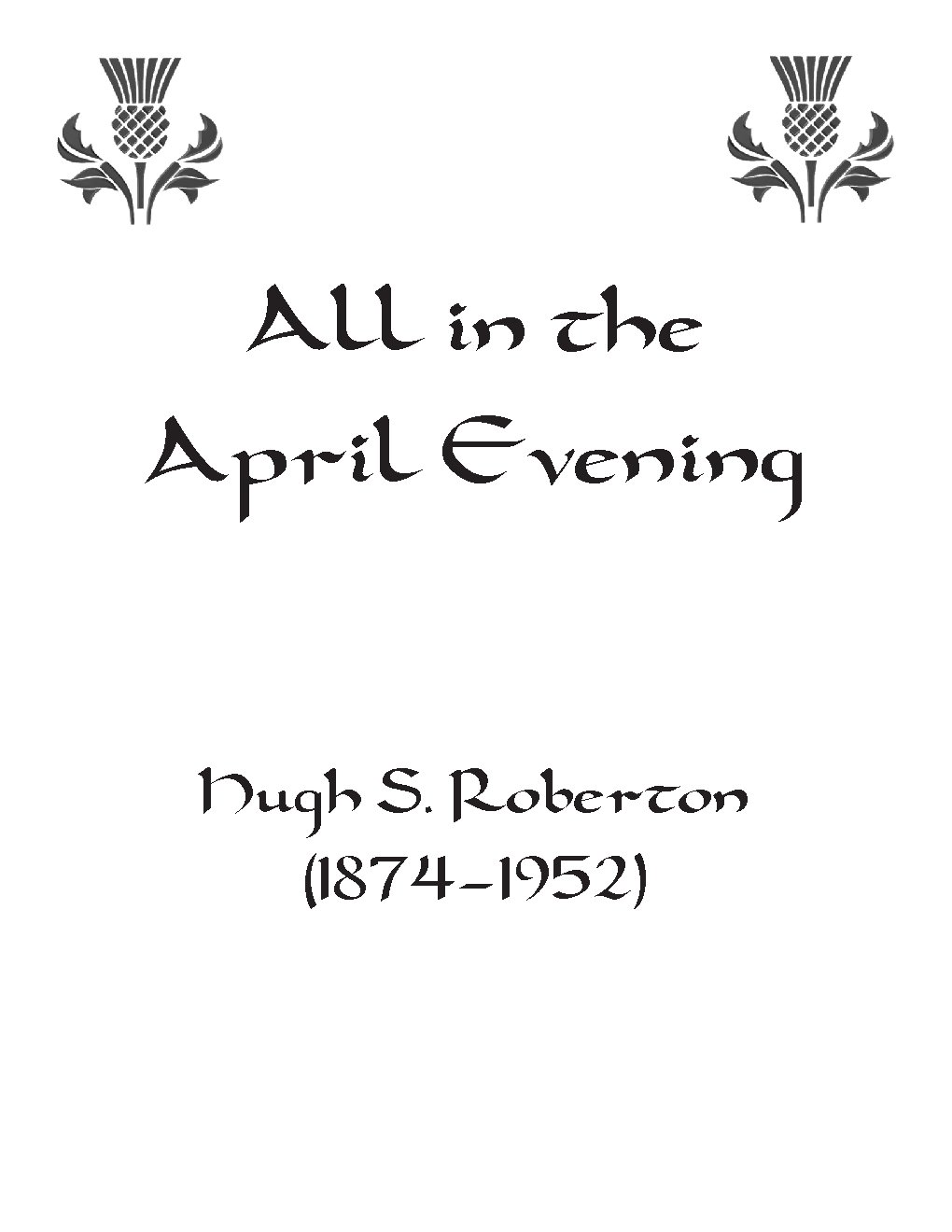 All in the April Evening