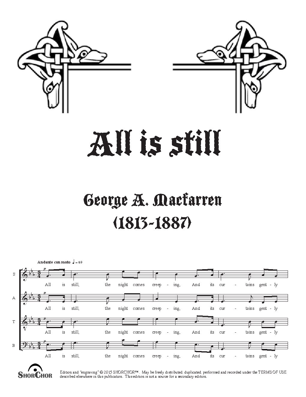 All is still