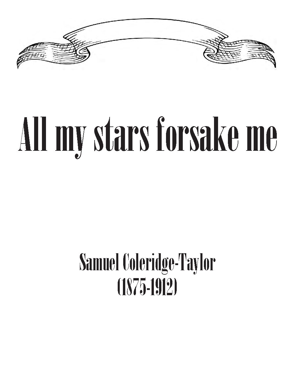 All my stars forsake me