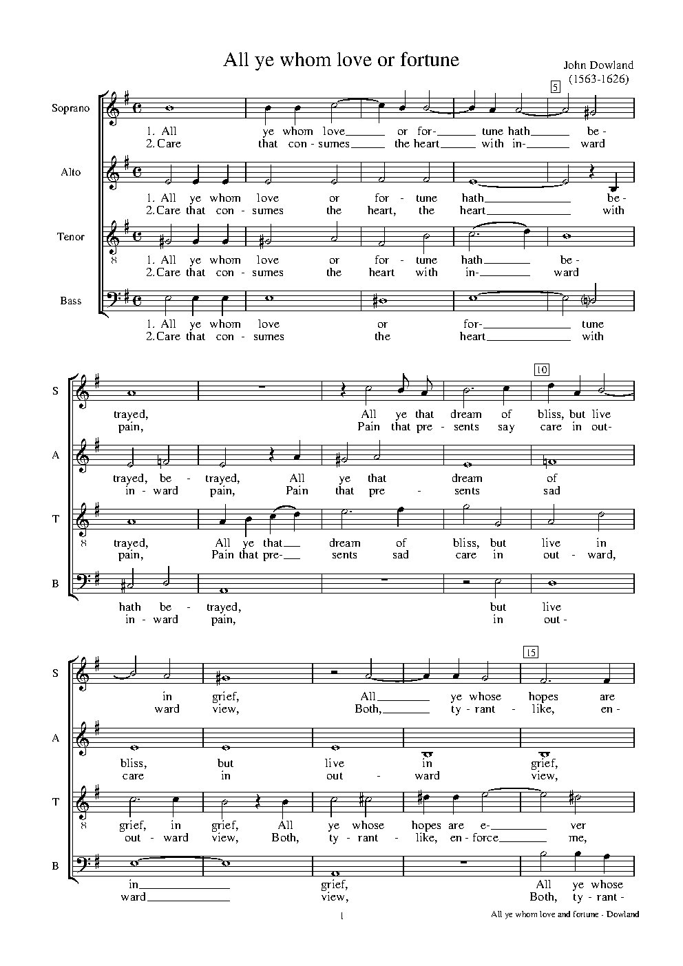All ye, whom love or fortune hath betrayed