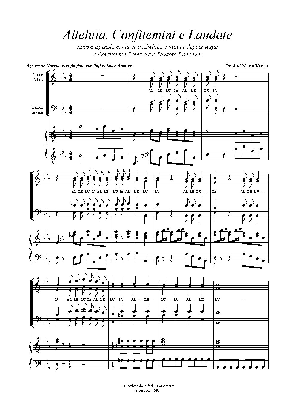 Alleluia, Confitemini e Laudate